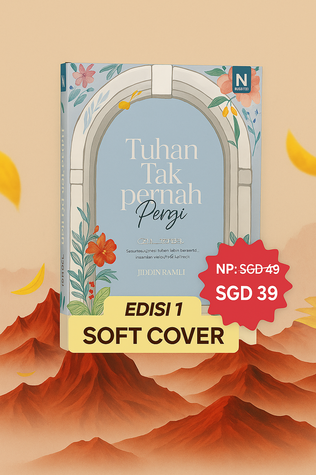 Tuhan Tak Pernah Pergi (Edisi 1)