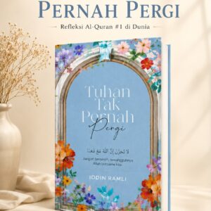 Tuhan Tak Pernah Pergi - Edisi 1